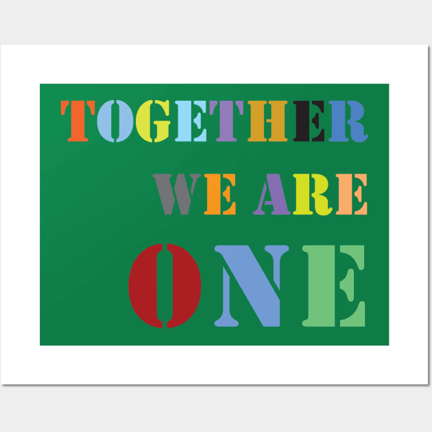 together we are one Wall Art by scientific mama